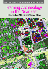  Framing Archaeology in the Near East