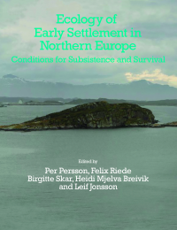  Ecology of Early Settlement in Northern Europe