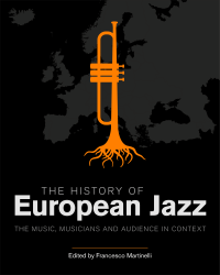 The History of European Jazz