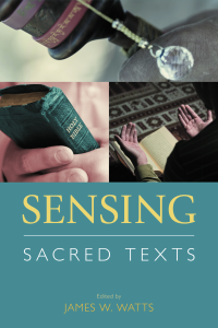  Sensing Sacred Texts
