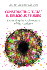 Constructing 'Data' in Religious Studies