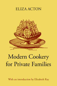  Modern Cookery for Private Families