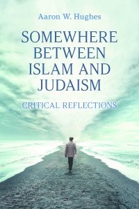  Somewhere between Islam and Judaism