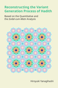  Reconstructing the Variant Generation Process of Hadith