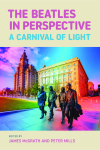 The Beatles in Perspective: A Carnival of Light
