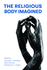 The Religious Body Imagined