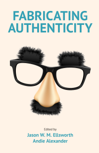  Fabricating Authenticity