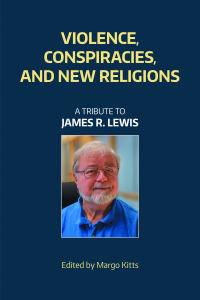  Violence, Conspiracies, and New Religious Movements