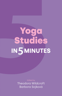  Yoga Studies in Five Minutes