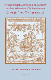 The Most Excellent Book of Cookery