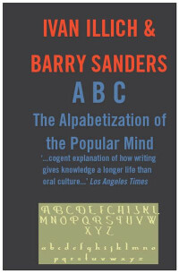  ABC, The Alphabetization of the Popular Mind