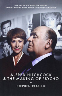  Alfred Hitchcock and the Making of Psycho