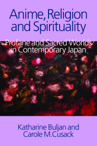  Anime, Religion and Spirituality