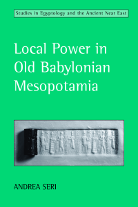  Local Power in Old Babylonian Mesopotamia